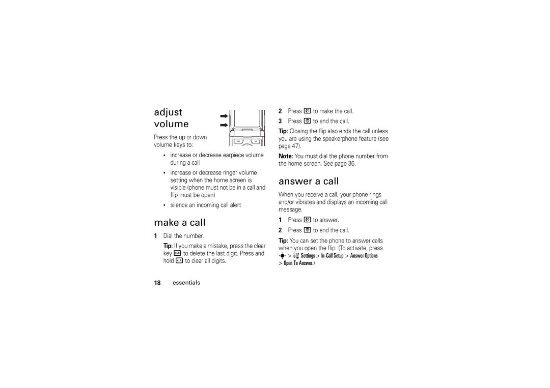 Motorola V3M manual Adjust Volume, Make a call, Answer a call 