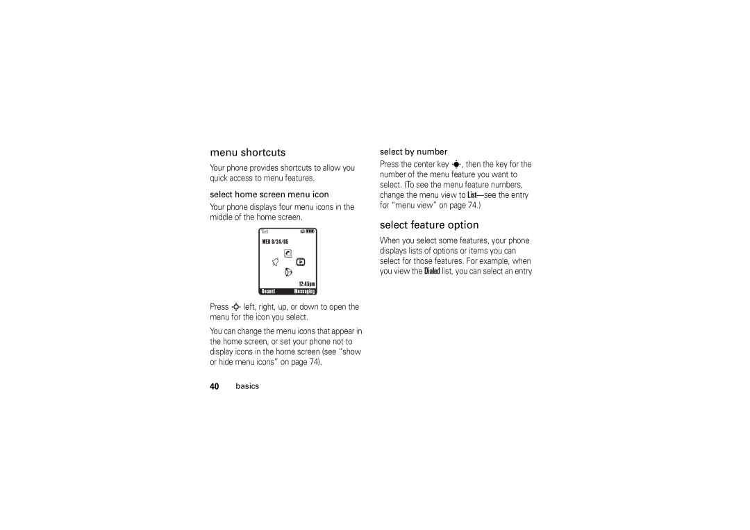 Motorola V3M manual Menu shortcuts, Select feature option, Select by number 