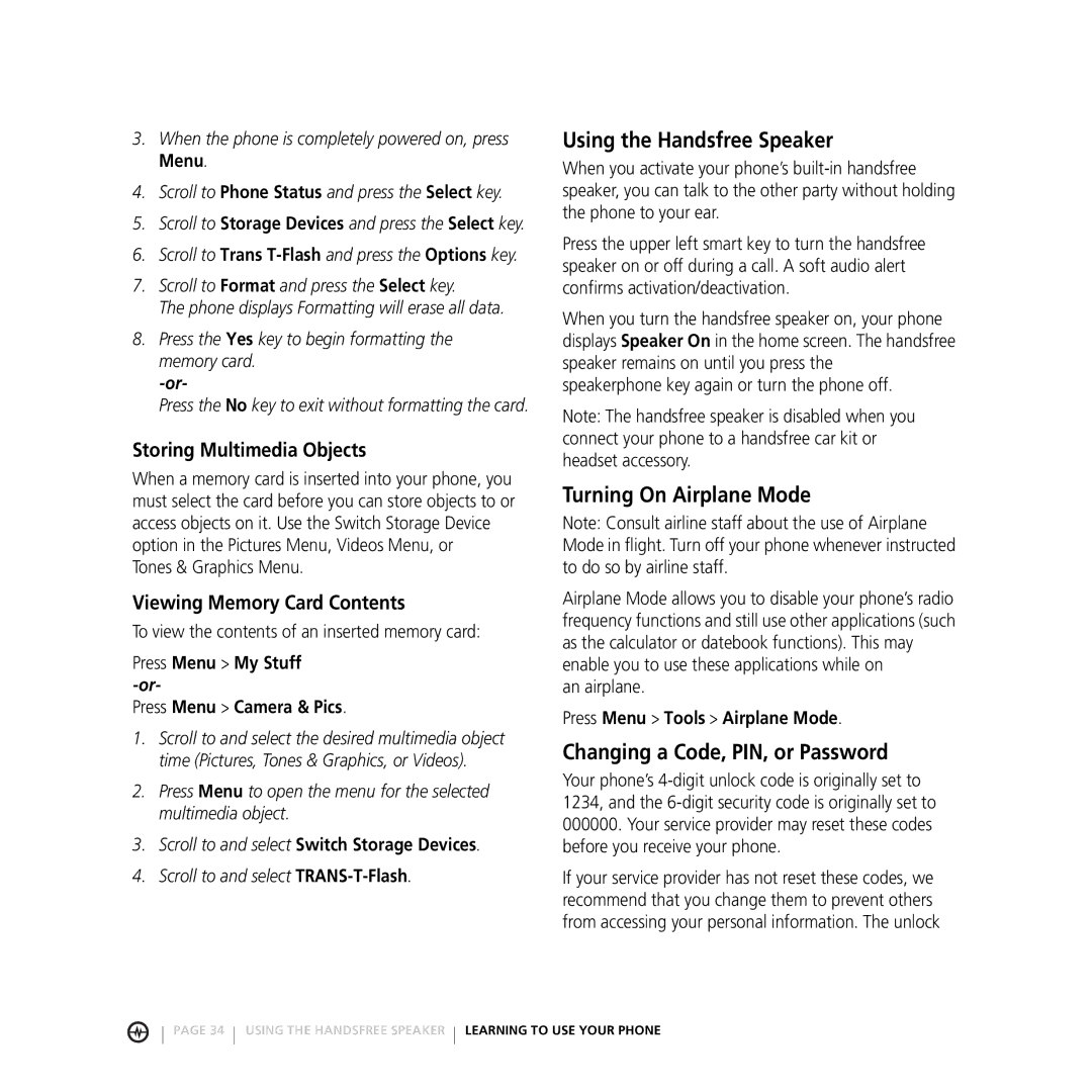 Motorola V3M manual Using the Handsfree Speaker, Turning On Airplane Mode, Changing a Code, PIN, or Password 