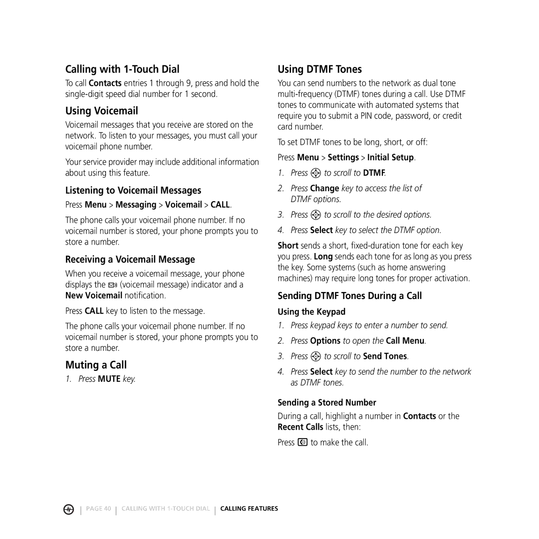 Motorola V3M manual Calling with 1-Touch Dial, Using Voicemail, Muting a Call, Using Dtmf Tones 