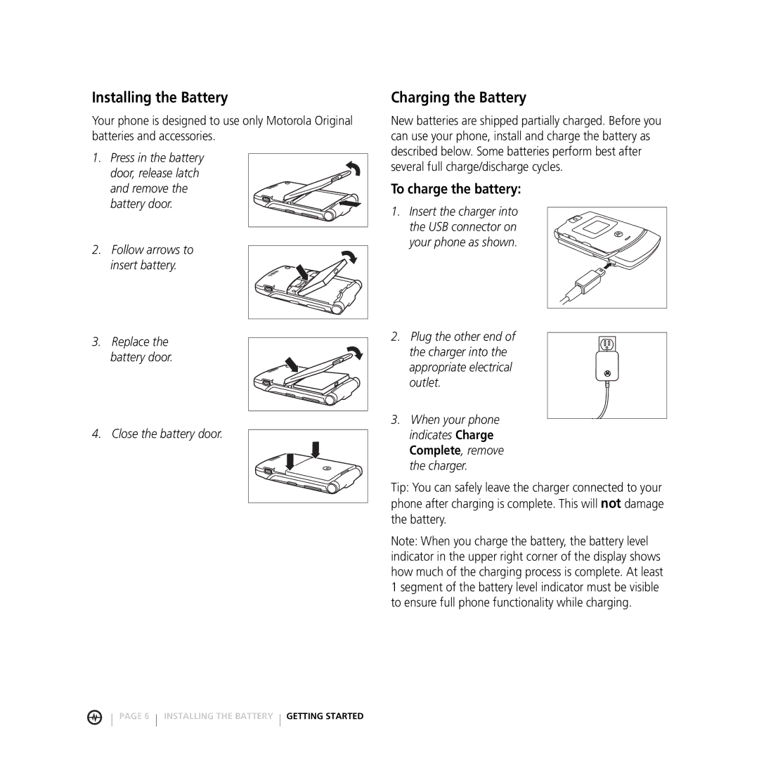 Motorola V3M manual Installing the Battery, Charging the Battery, To charge the battery, Follow arrows to insert battery 