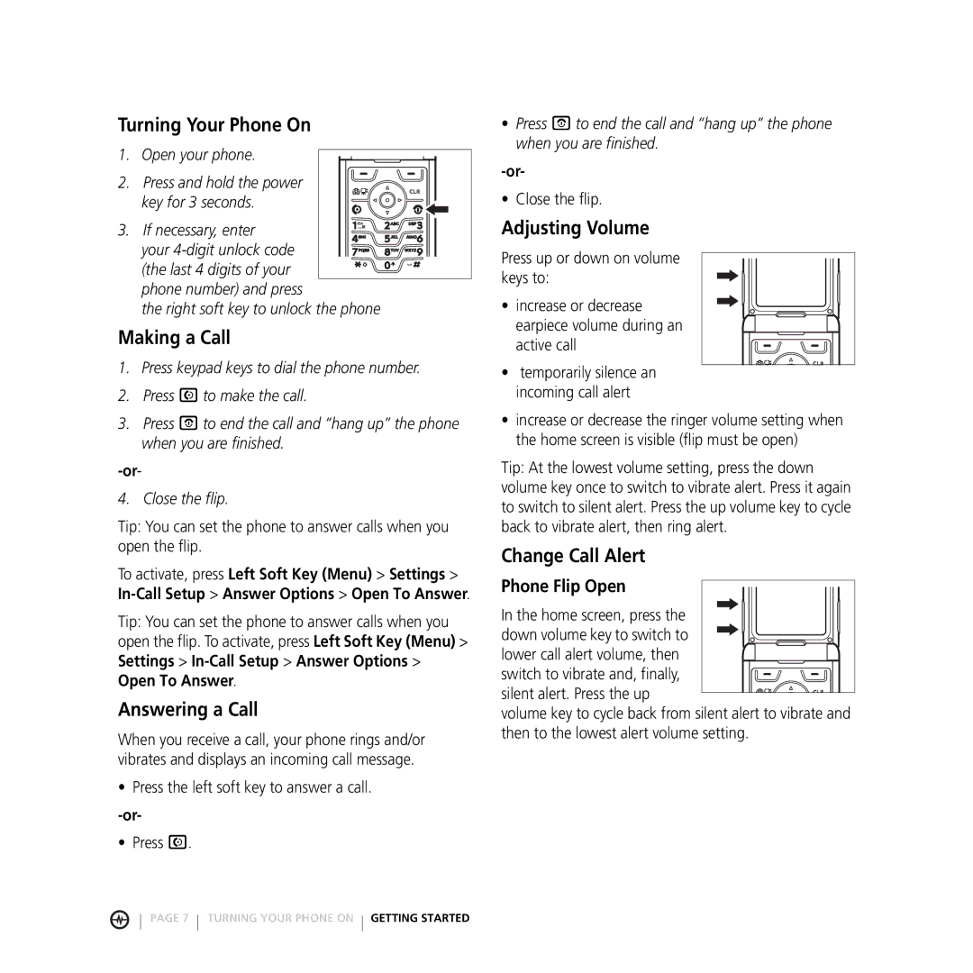 Motorola V3M manual Turning Your Phone On, Adjusting Volume, Making a Call, Answering a Call, Change Call Alert 