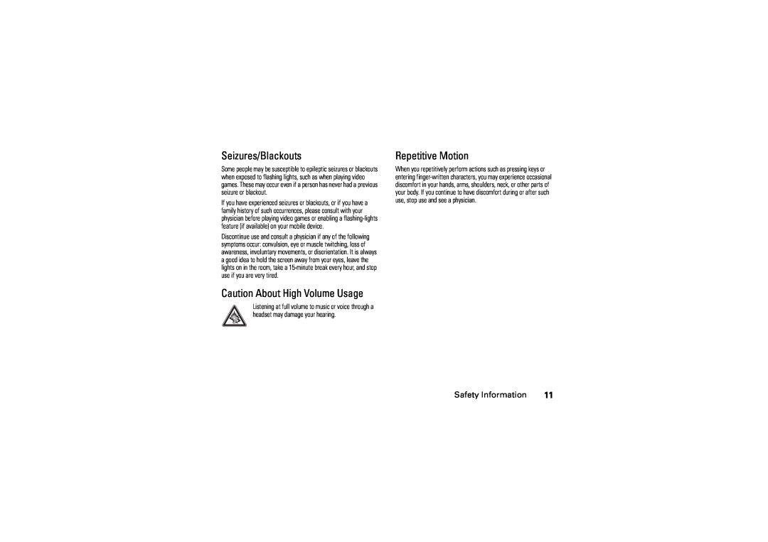 Motorola V3M manual Seizures/Blackouts, Caution About High Volume Usage, Repetitive Motion 