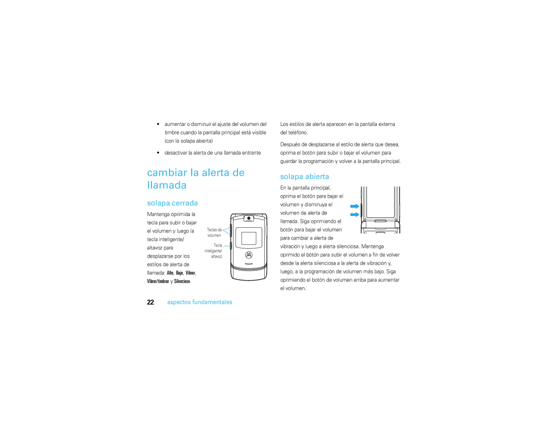 Motorola V3S manual Cambiar la alerta de llamada, Solapa cerrada, Solapa abierta 