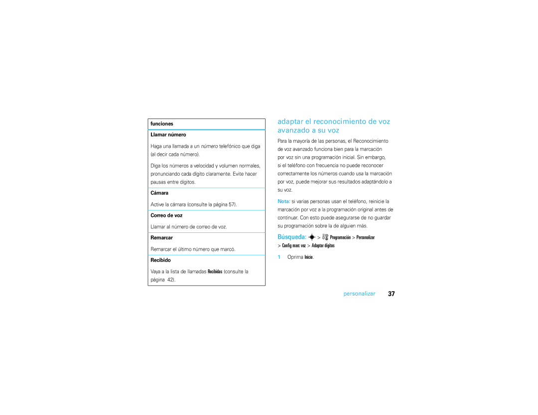 Motorola V3S manual Adaptar el reconocimiento de voz avanzado a su voz, Funciones Llamar número, Cámara, Remarcar, Recibido 