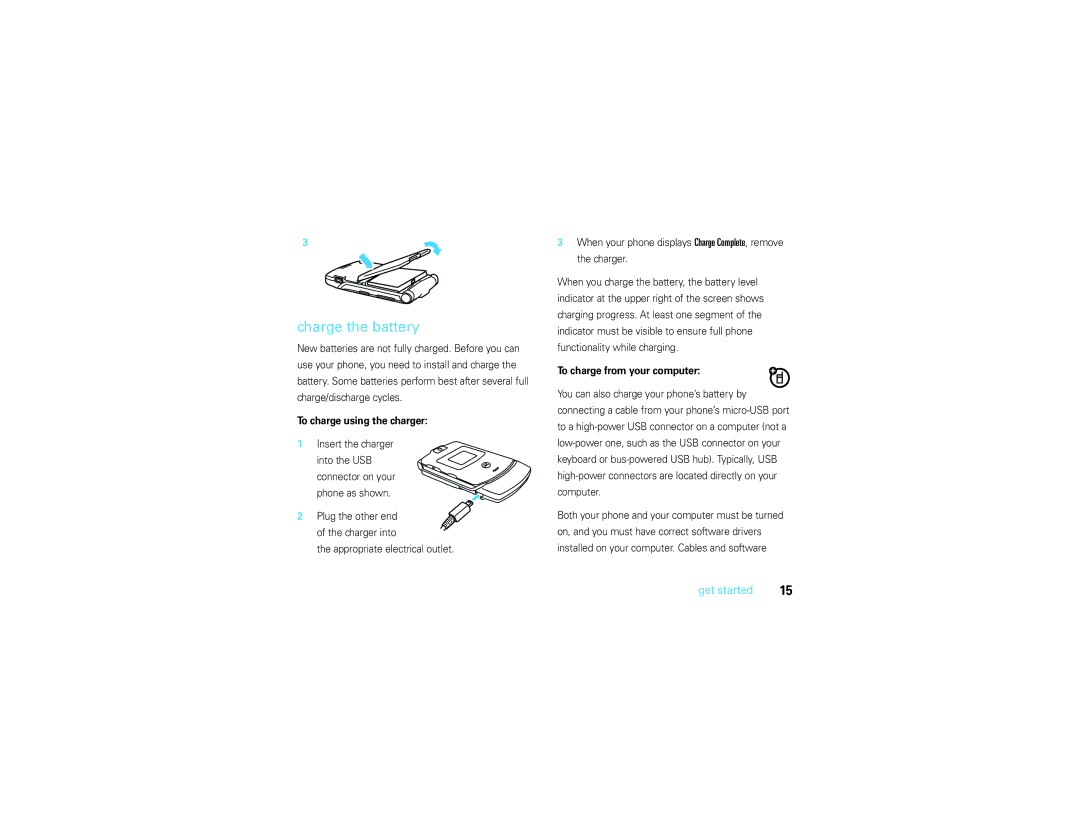 Motorola V3S manual Charge the battery, To charge using the charger, To charge from your computer 