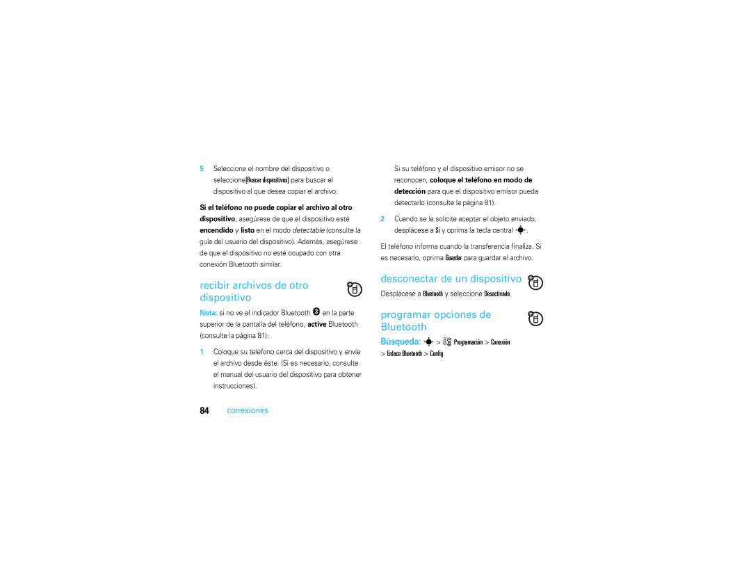 Motorola V3S manual Recibir archivos de otro dispositivo, Desconectar de un dispositivo, Programar opciones de Bluetooth 