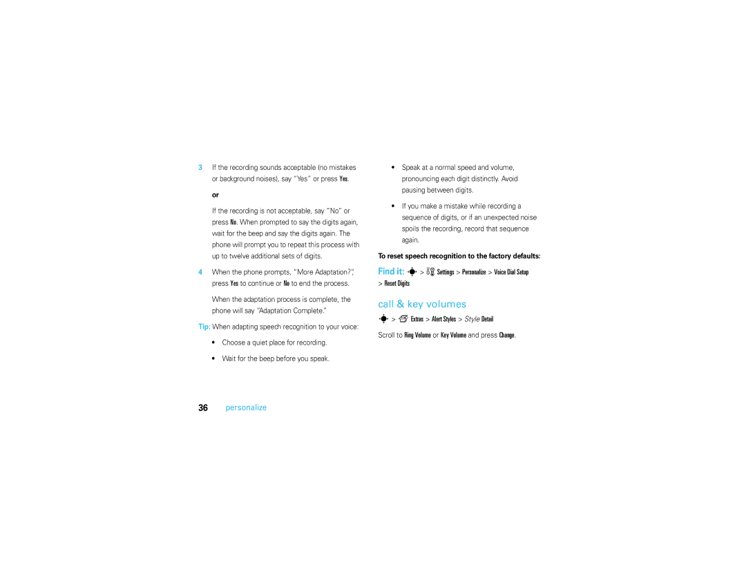 Motorola V3S manual Call & key volumes, To reset speech recognition to the factory defaults 