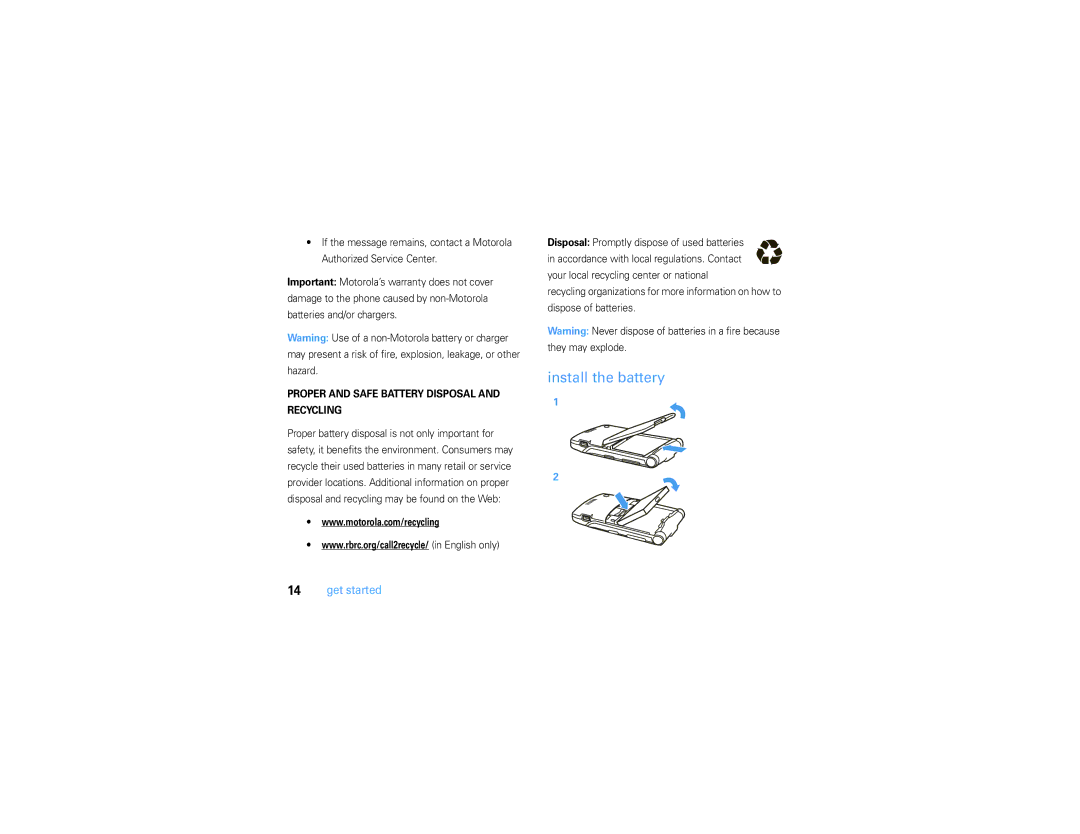 Motorola V3S manual Install the battery, Proper and Safe Battery Disposal Recycling 