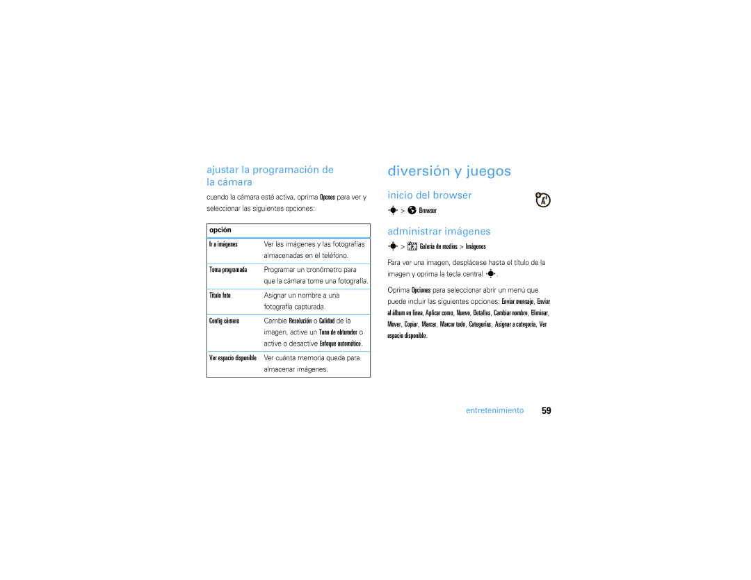 Motorola V3S manual Diversión y juegos, Ajustar la programación de la cámara, Inicio del browser, Administrar imágenes 