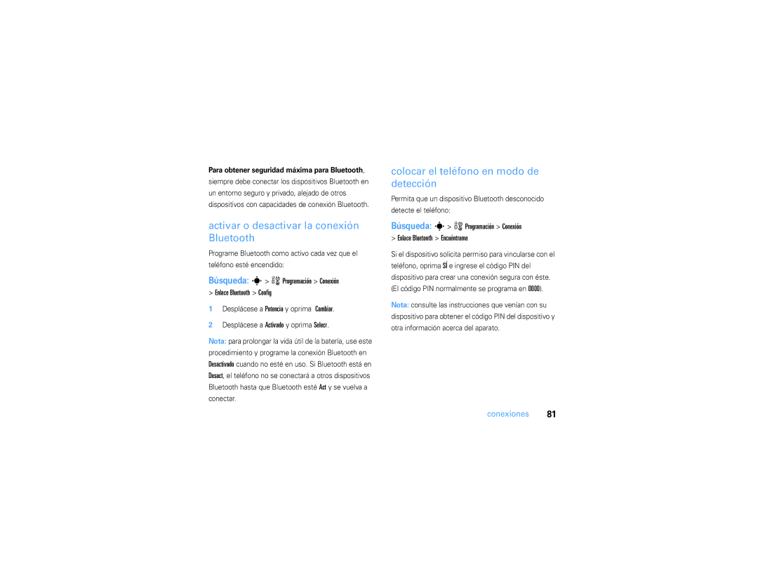Motorola V3S manual Activar o desactivar la conexión Bluetooth, Colocar el teléfono en modo de detección 
