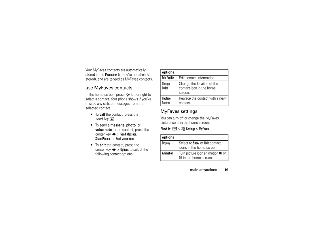 Motorola V3t manual Use MyFaves contacts, MyFaves settings, Contact contact, Find it a w Settings MyFaves, Options 