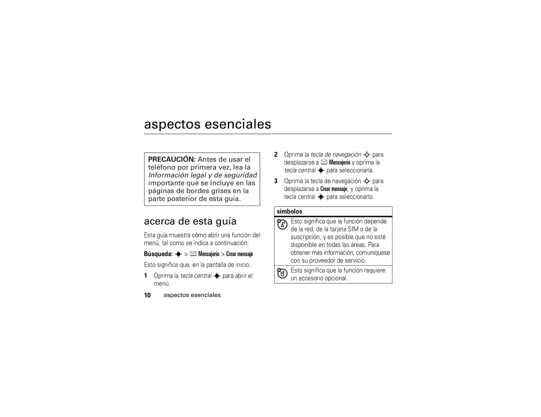 Motorola V3xx manual Aspectos esenciales, Acerca de esta guía, Búsqueda s e Mensajería Crear mensaje, Símbolos 