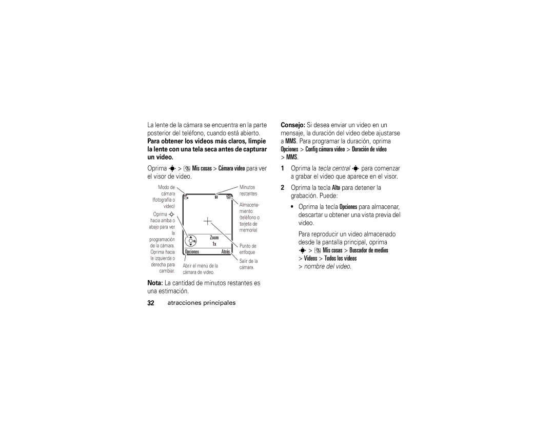 Motorola V3xx manual Mms, Oprima s Mis cosas Cámara video para ver 