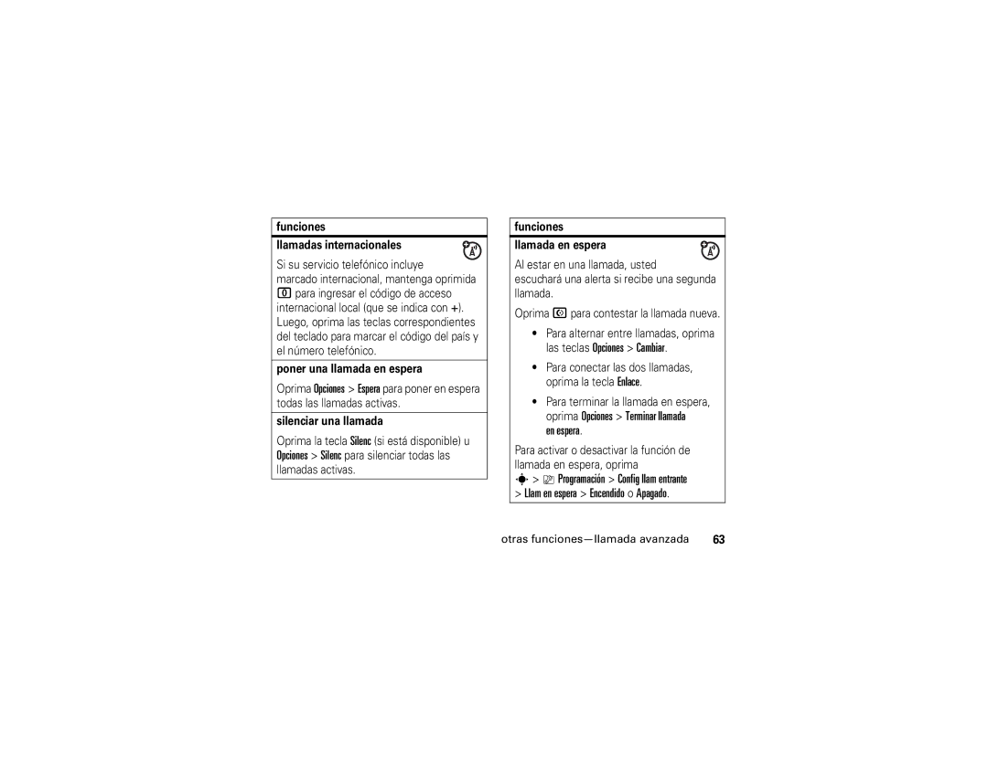 Motorola V3xx manual En espera, Funciones Llamadas internacionales, Poner una llamada en espera, Silenciar una llamada 
