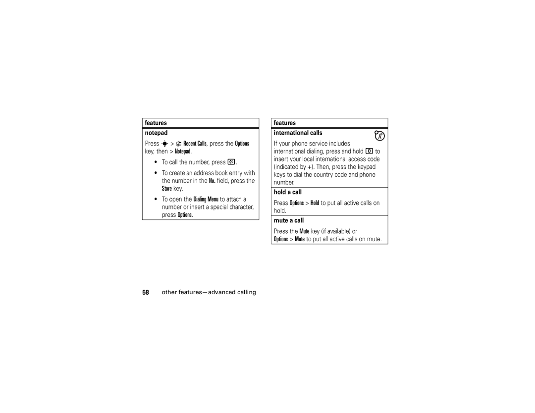 Motorola V3xx manual Features International calls, Hold a call, Mute a call 