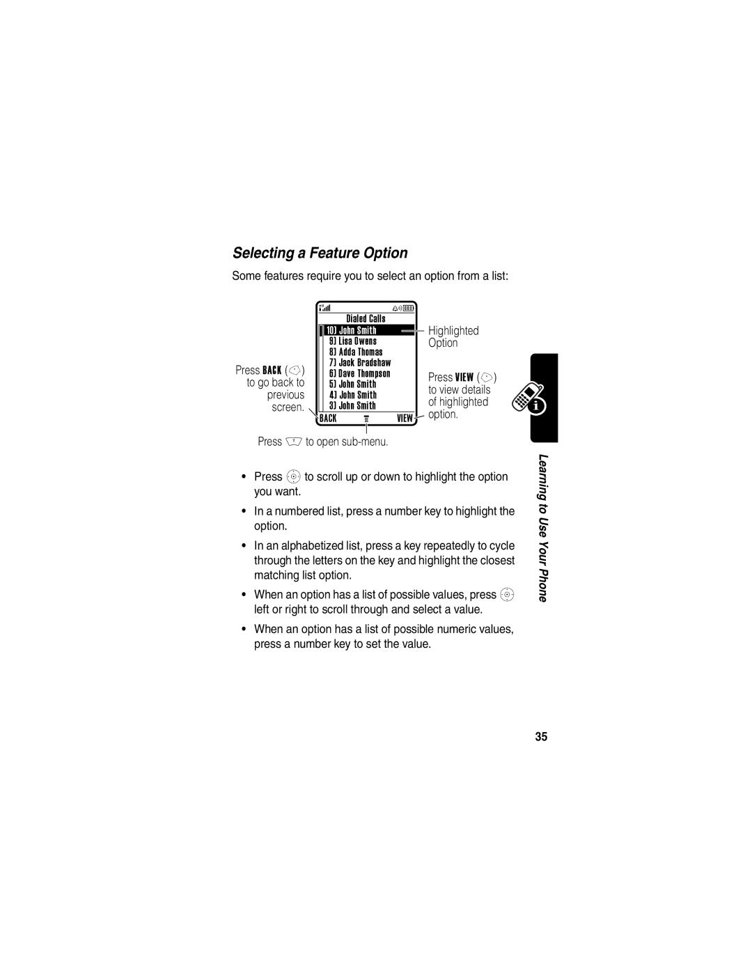 Motorola V400 manual Selecting a Feature Option 