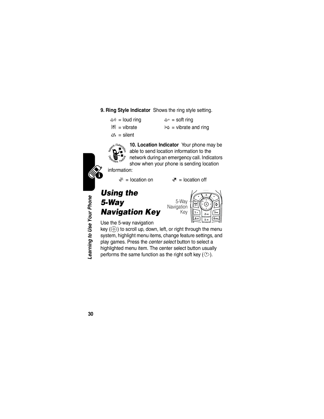 Motorola V505 manual Using Way, Navigation Key, Information = location on = location off, Use the 5-way navigation 