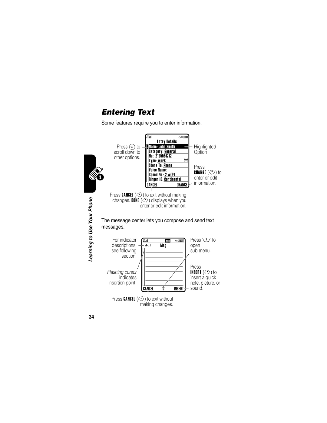 Motorola V505 Entering Text, Change + to enter or edit information, Insert + to insert a quick note, picture, or sound 