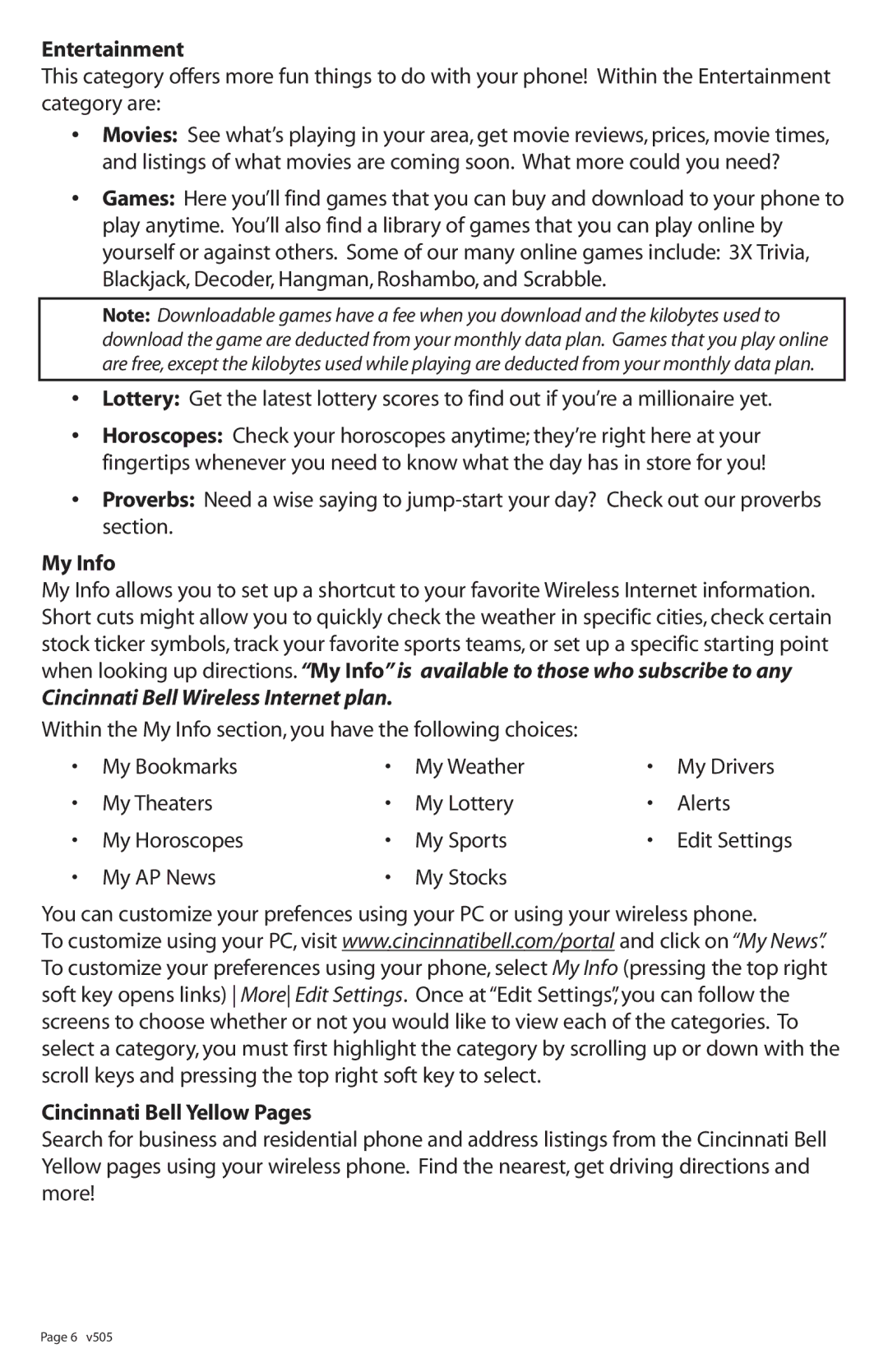 Motorola V505 manual Entertainment, My Info, Cincinnati Bell Yellow Pages 