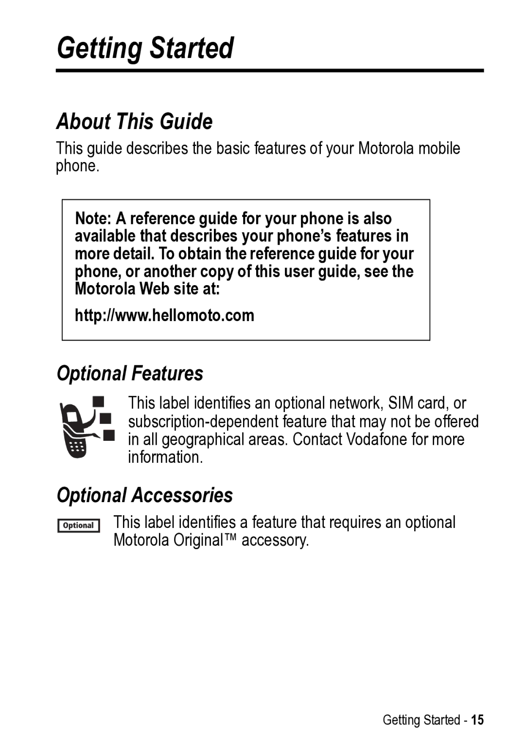 Motorola V525 manual Getting Started, About This Guide, Optional Features, Optional Accessories 