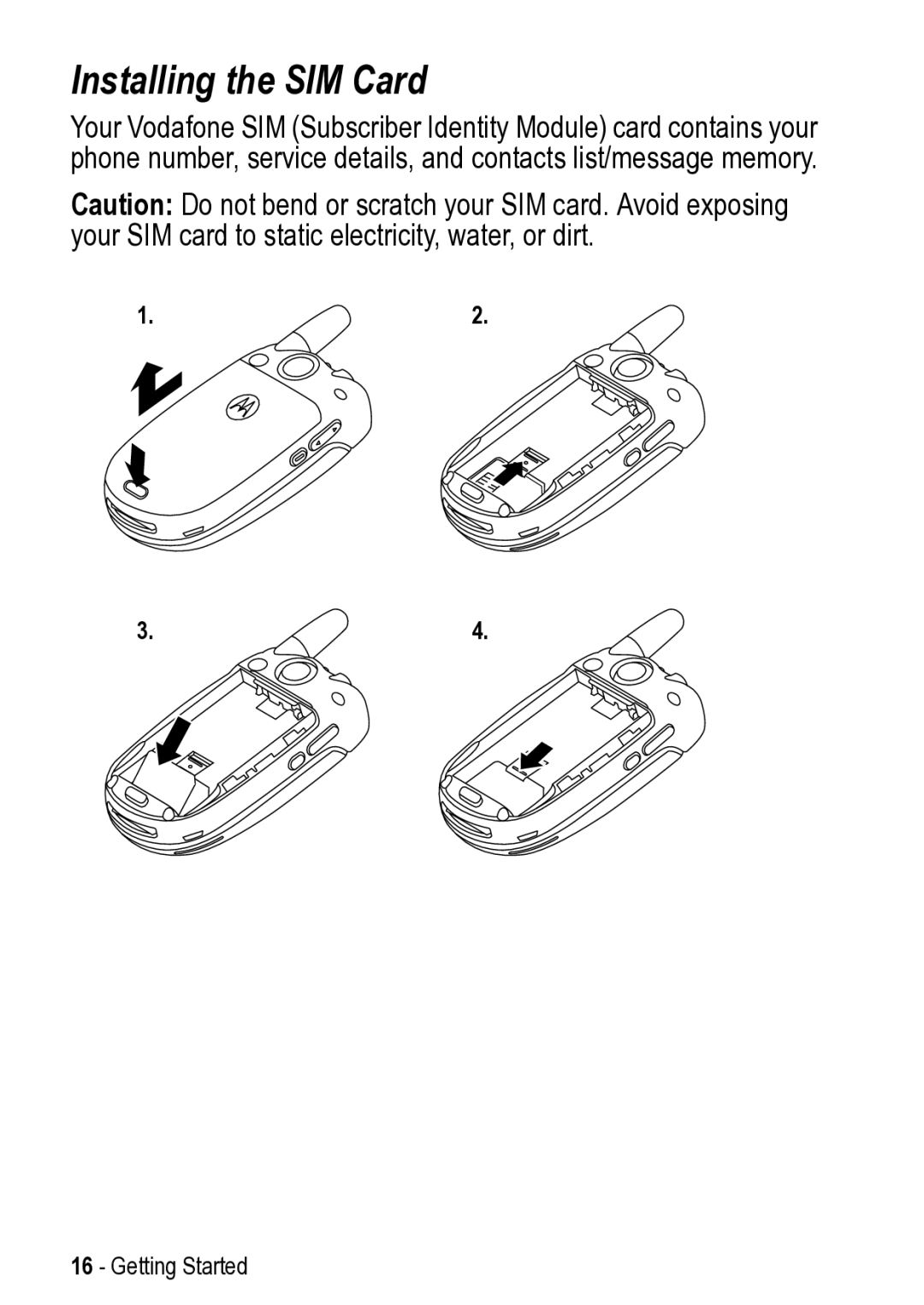 Motorola V525 manual Installing the SIM Card 