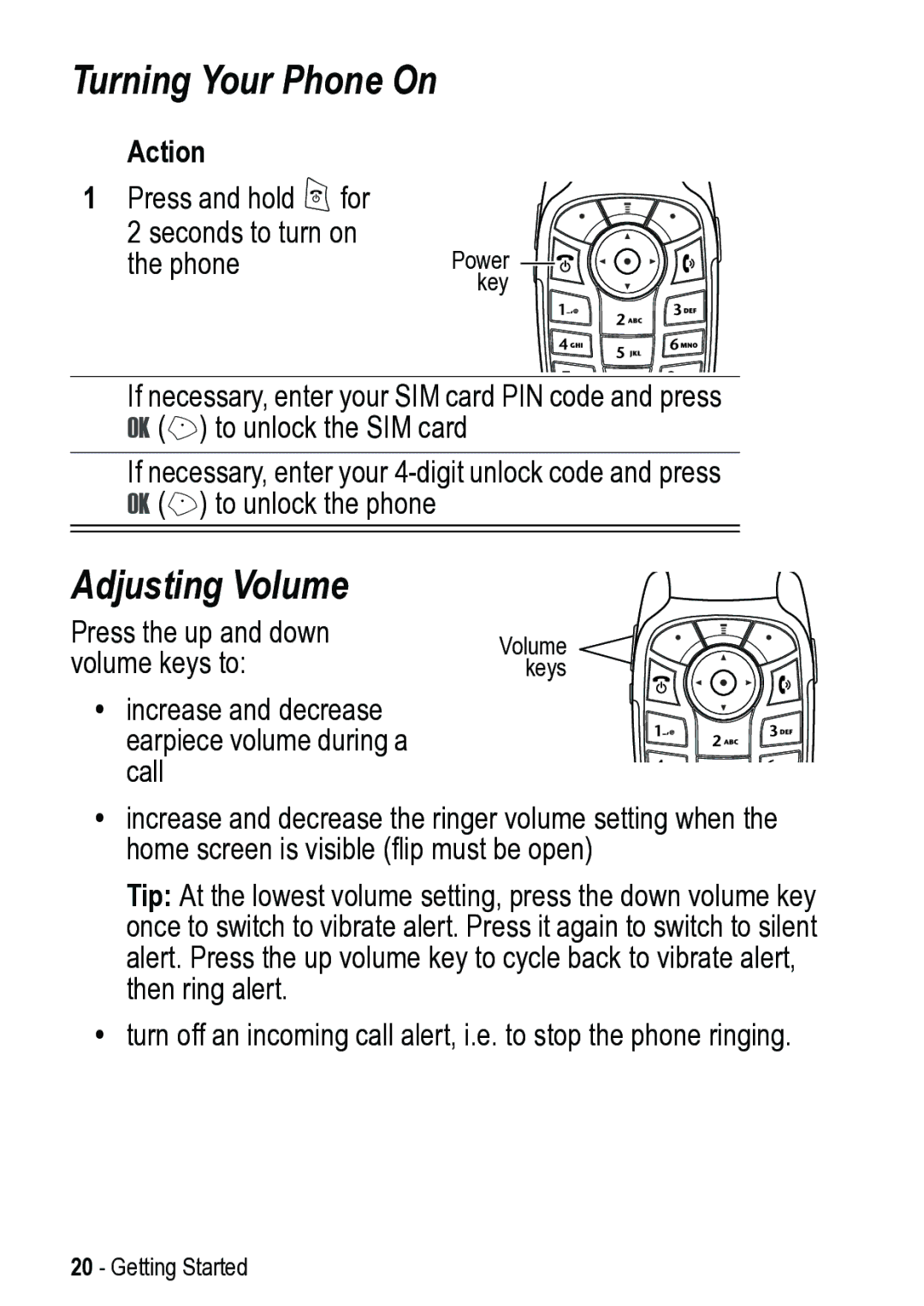 Motorola V525 manual Turning Your Phone On, Adjusting Volume 