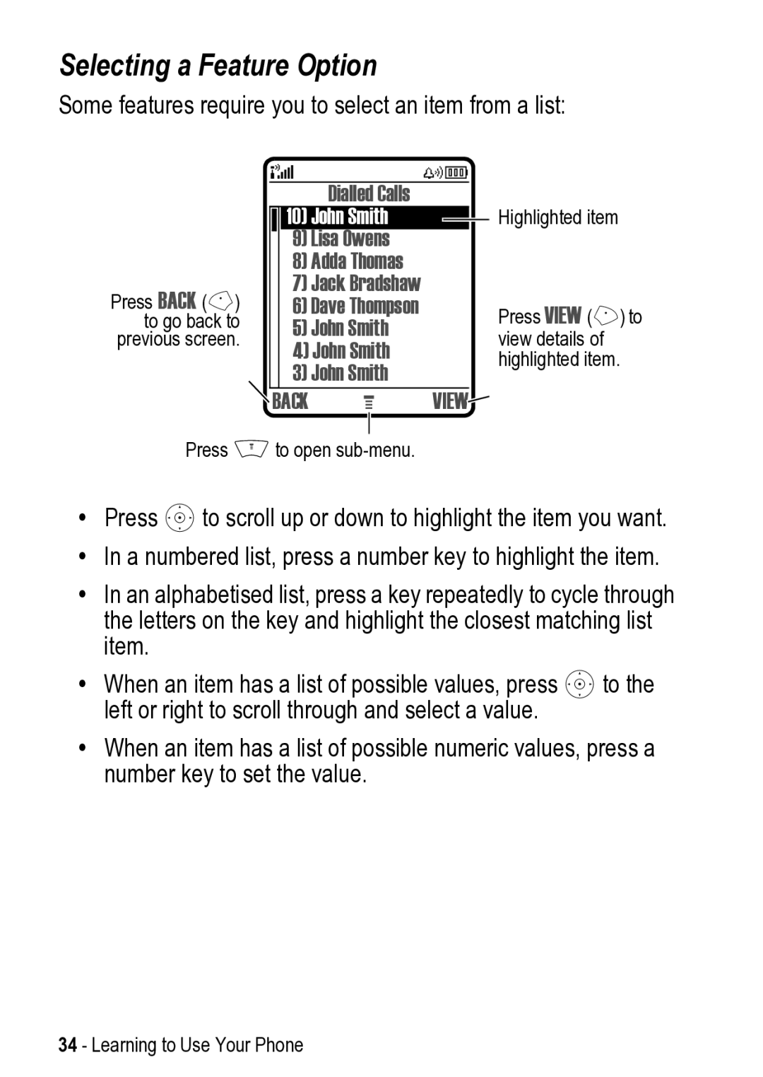 Motorola V525 manual Selecting a Feature Option, Some features require you to select an item from a list 