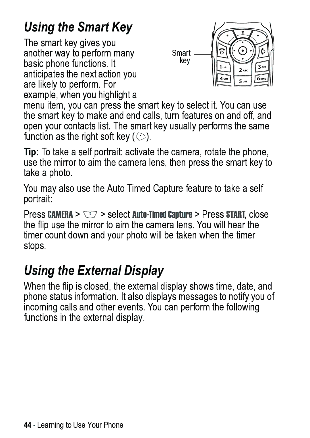 Motorola V525 manual Using the Smart Key, Using the External Display 