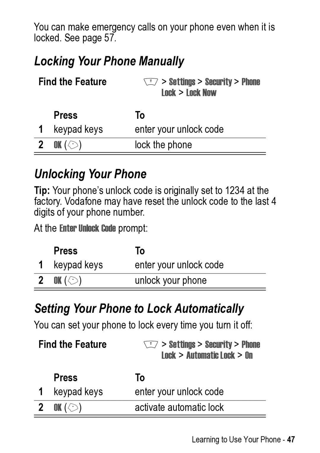 Motorola V525 manual Locking Your Phone Manually, Unlocking Your Phone, Setting Your Phone to Lock Automatically 