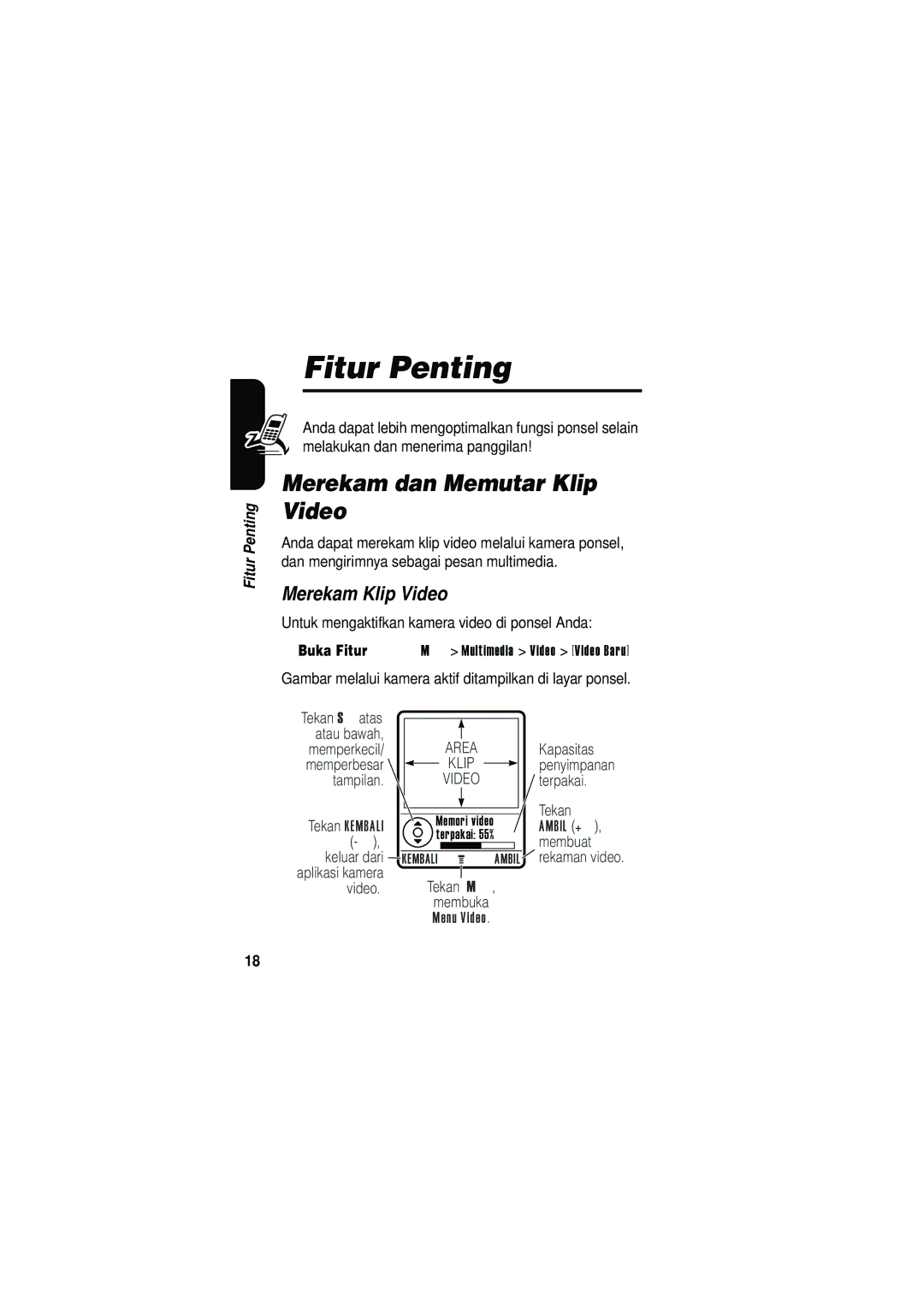 Motorola V535 manual Fitur Penting, Merekam dan Memutar Klip Video, Merekam Klip Video 