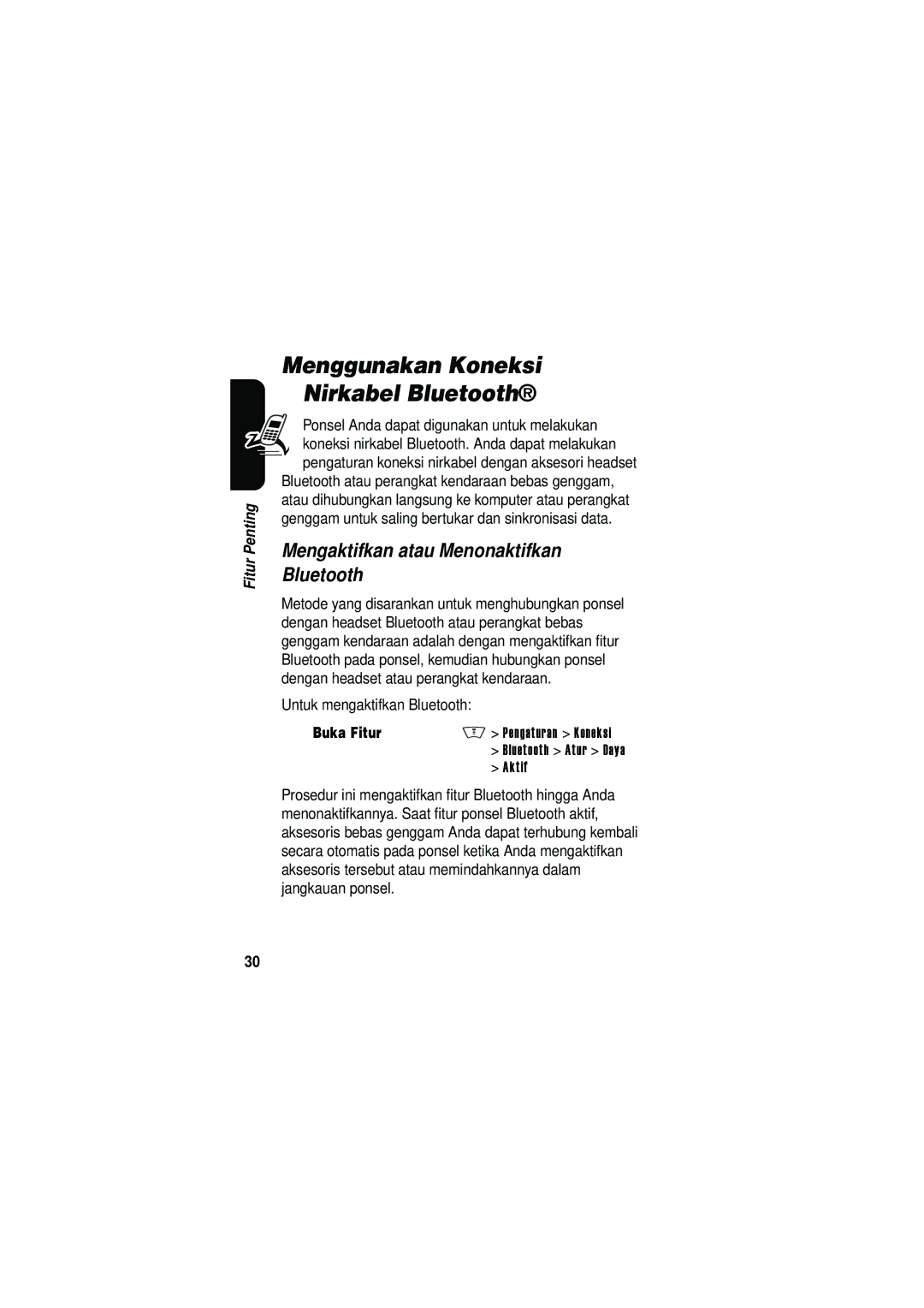 Motorola V535 manual Menggunakan Koneksi Nirkabel Bluetooth, Mengaktifkan atau Menonaktifkan Bluetooth 