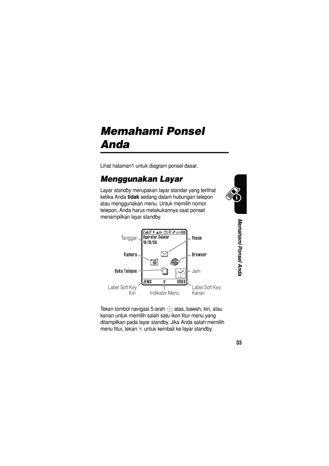 Motorola V535 manual Memahami Ponsel Anda, Menggunakan Layar 