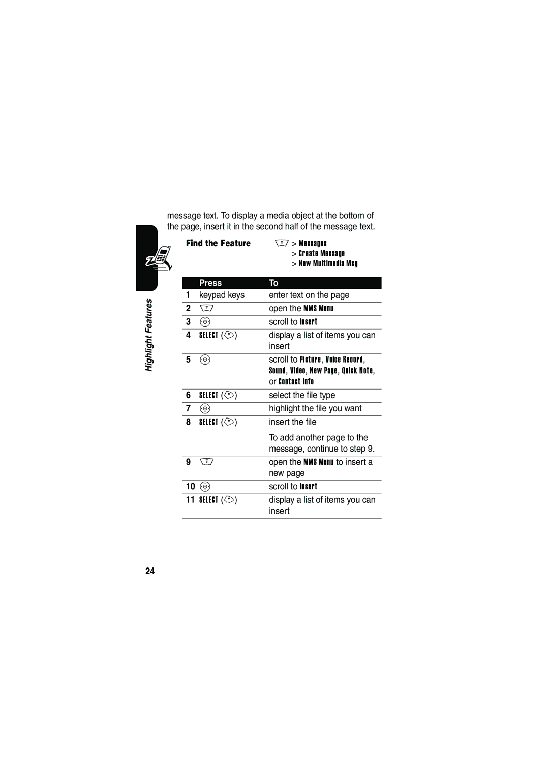 Motorola V535 manual Select the file type, Highlight the file you want, Insert the file, To add another page to, New 