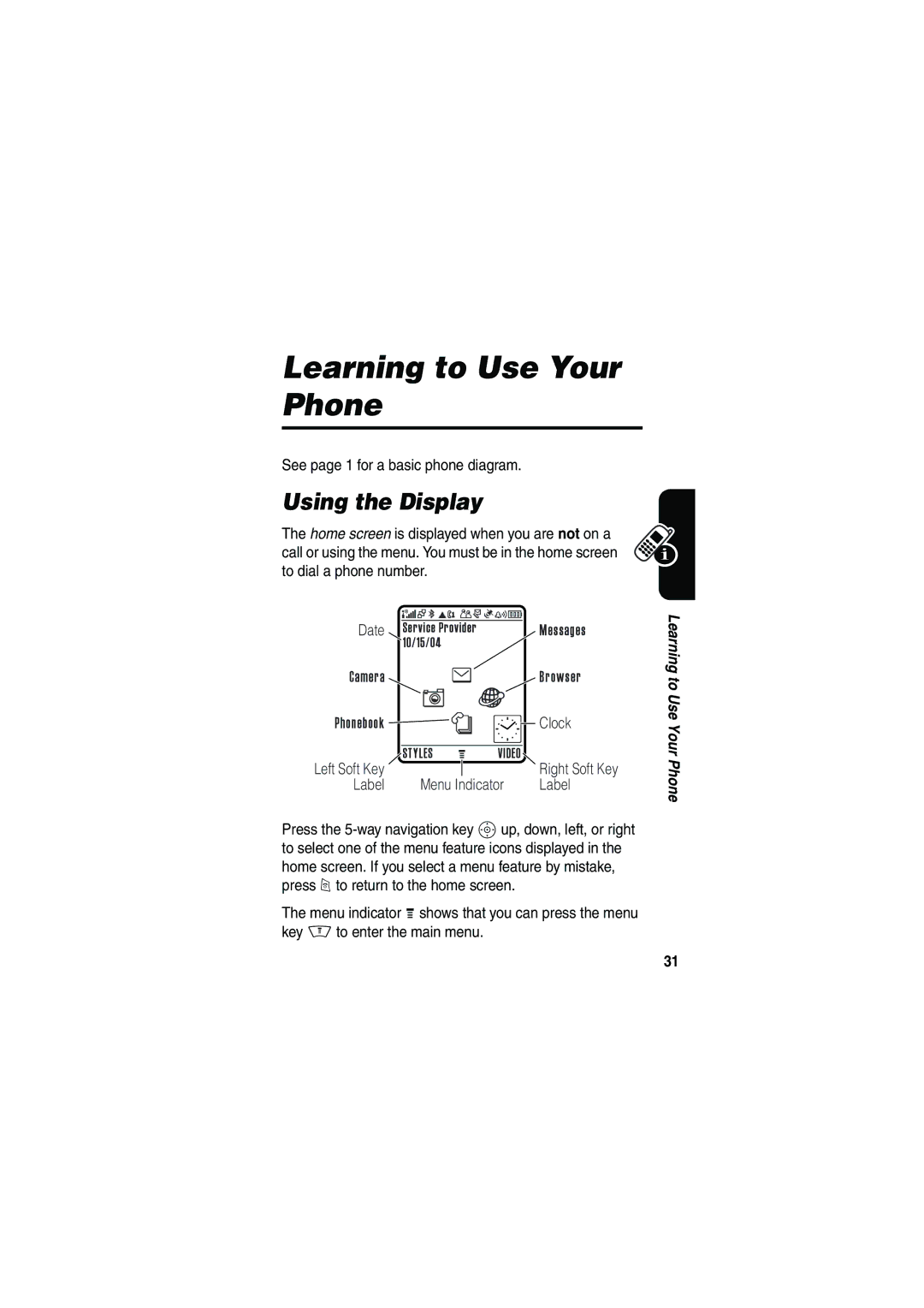 Motorola V535 manual Learning to Use Your Phone, Using the Display 