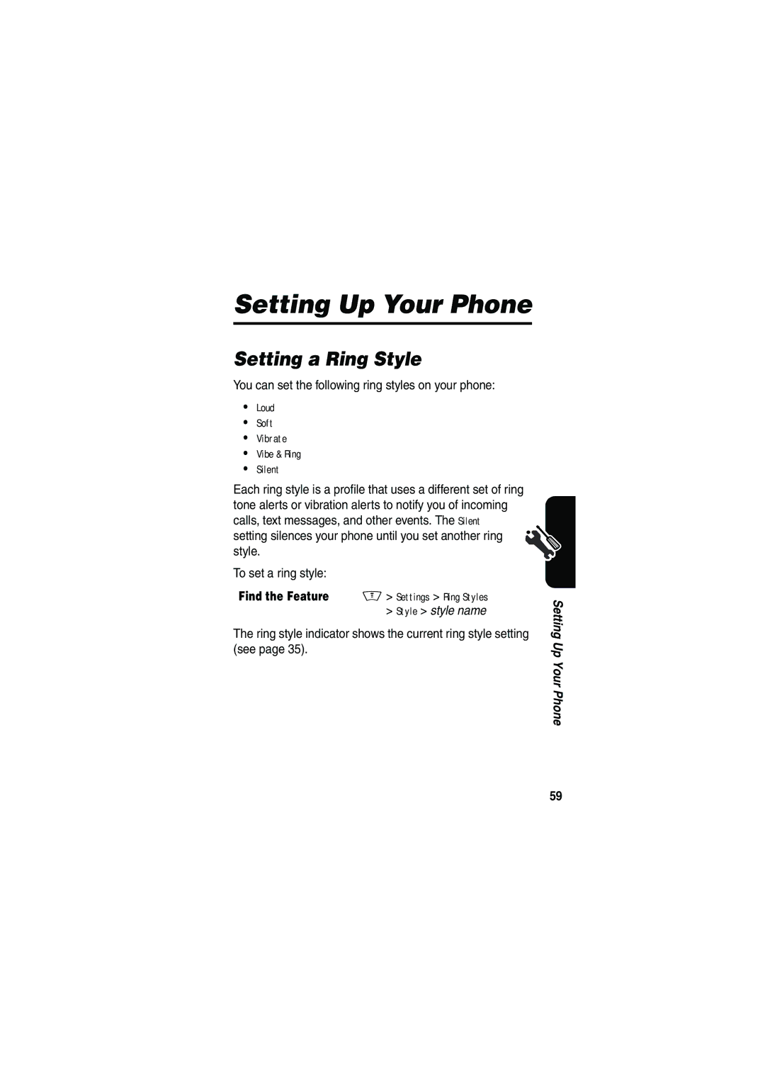 Motorola V535 manual Setting Up Your Phone, Setting a Ring Style, You can set the following ring styles on your phone 