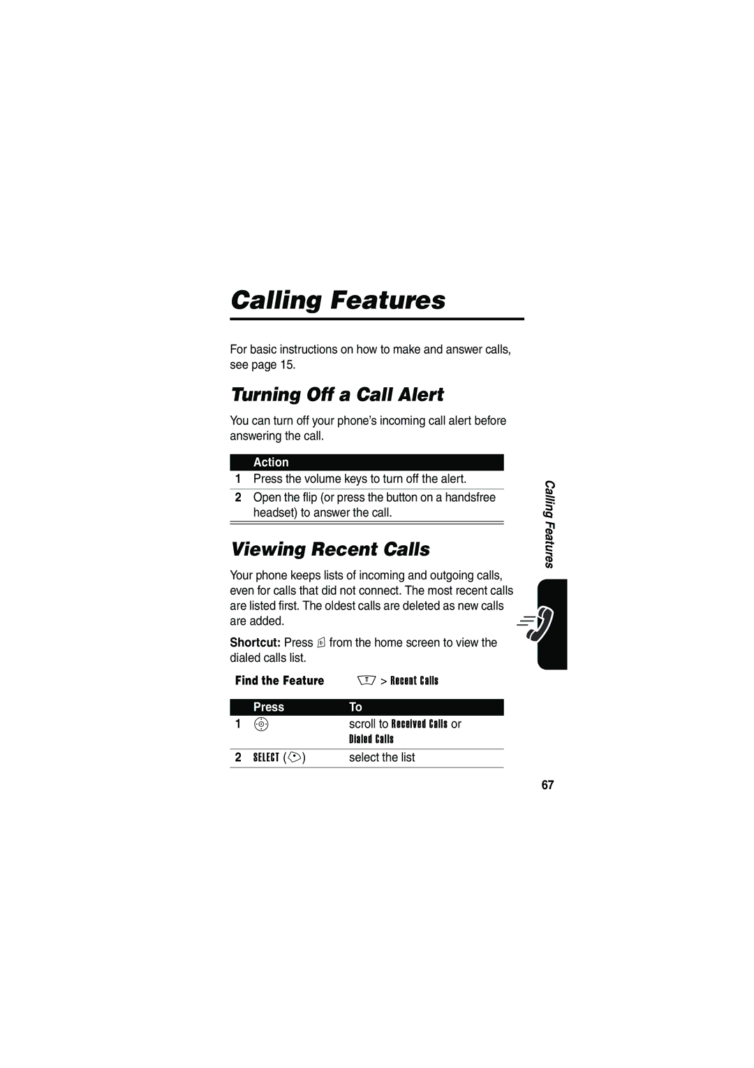 Motorola V535 manual Calling Features, Turning Off a Call Alert, Viewing Recent Calls, Select the list 