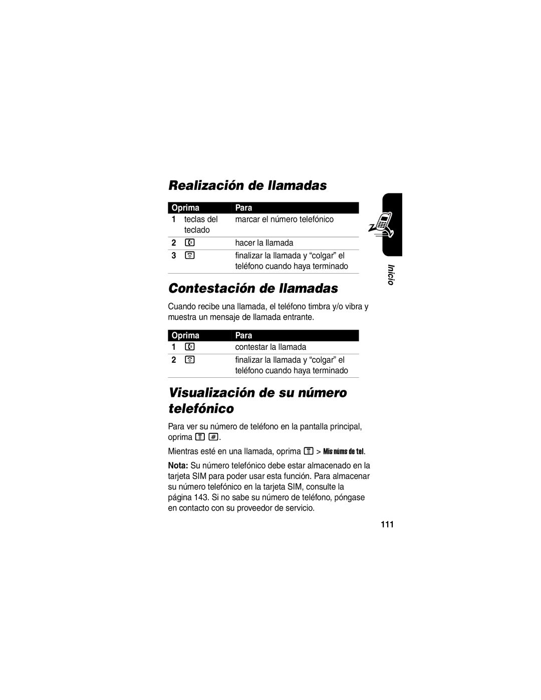 Motorola V540 Realización de llamadas, Contestación de llamadas, Visualización de su número telefónico, Oprima Para, 111 