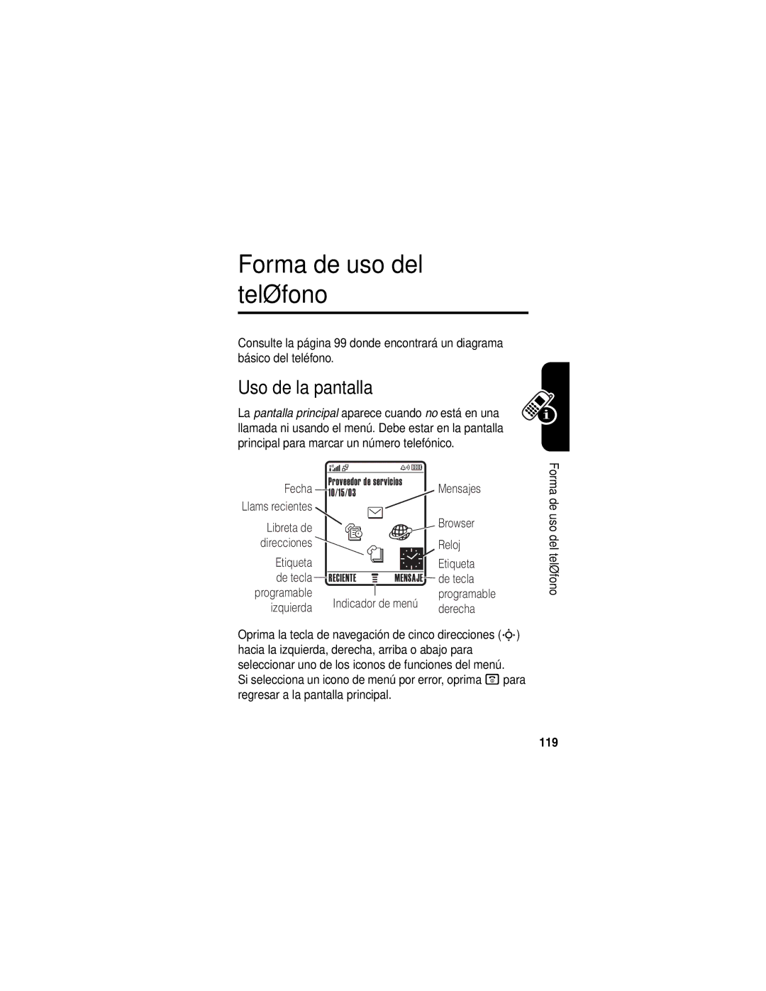 Motorola V540 manual Forma de uso del teléfono, Uso de la pantalla, 119 