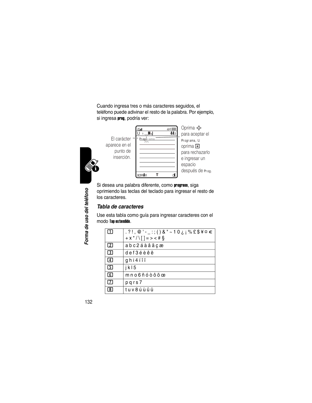 Motorola V540 manual Oprima, Punto de, Inserción Ingresar un Espacio, 132 