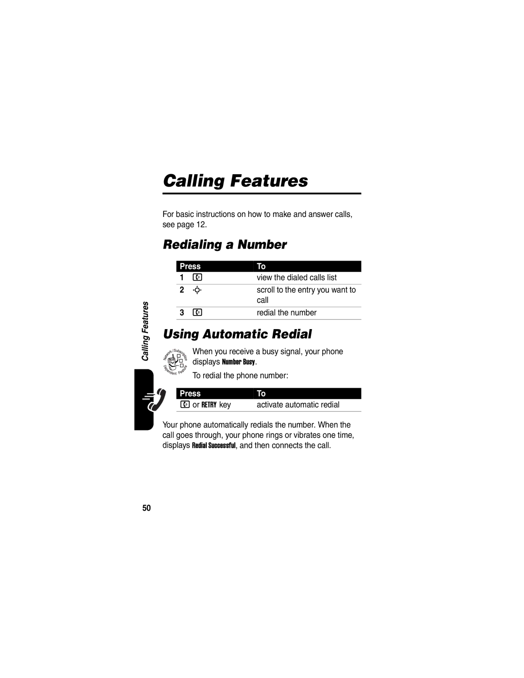 Motorola V540 manual Calling Features, Redialing a Number, Using Automatic Redial 