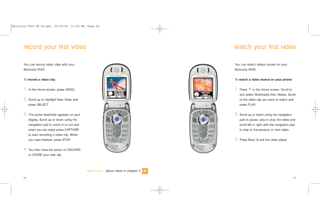 Motorola V545 manual Record your first video, Watch your first video 