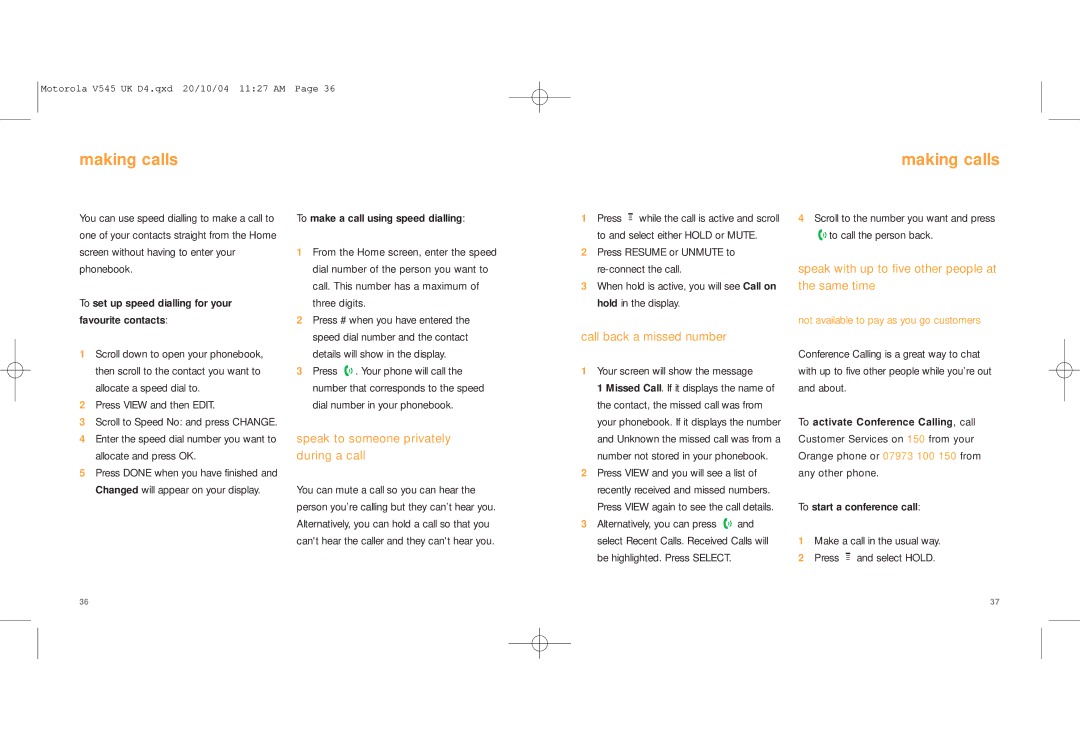 Motorola V545 manual Speak to someone privately during a call, Call back a missed number 