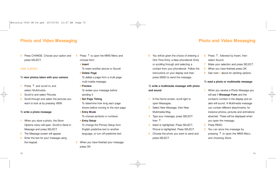 Motorola V545 manual View a photo, Entry Mode To choose symbols or numbers Entry Setup 