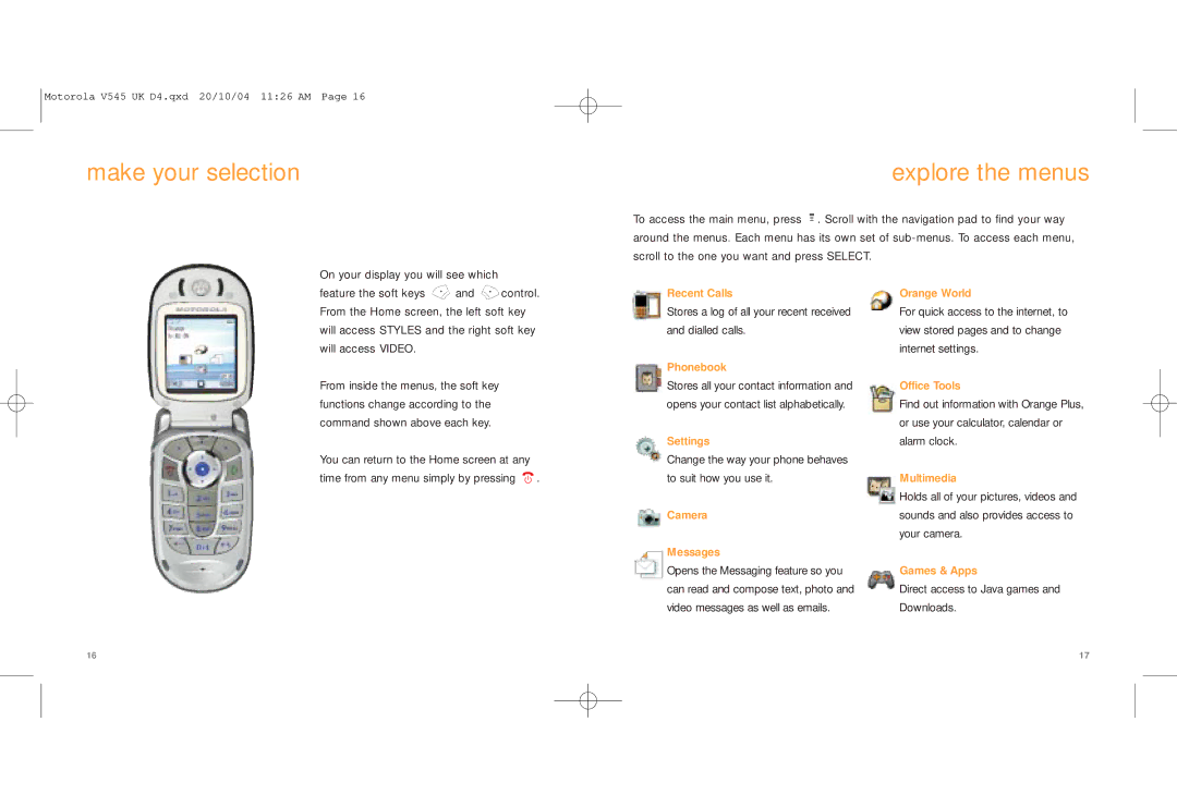 Motorola V545 manual Make your selection, Explore the menus 