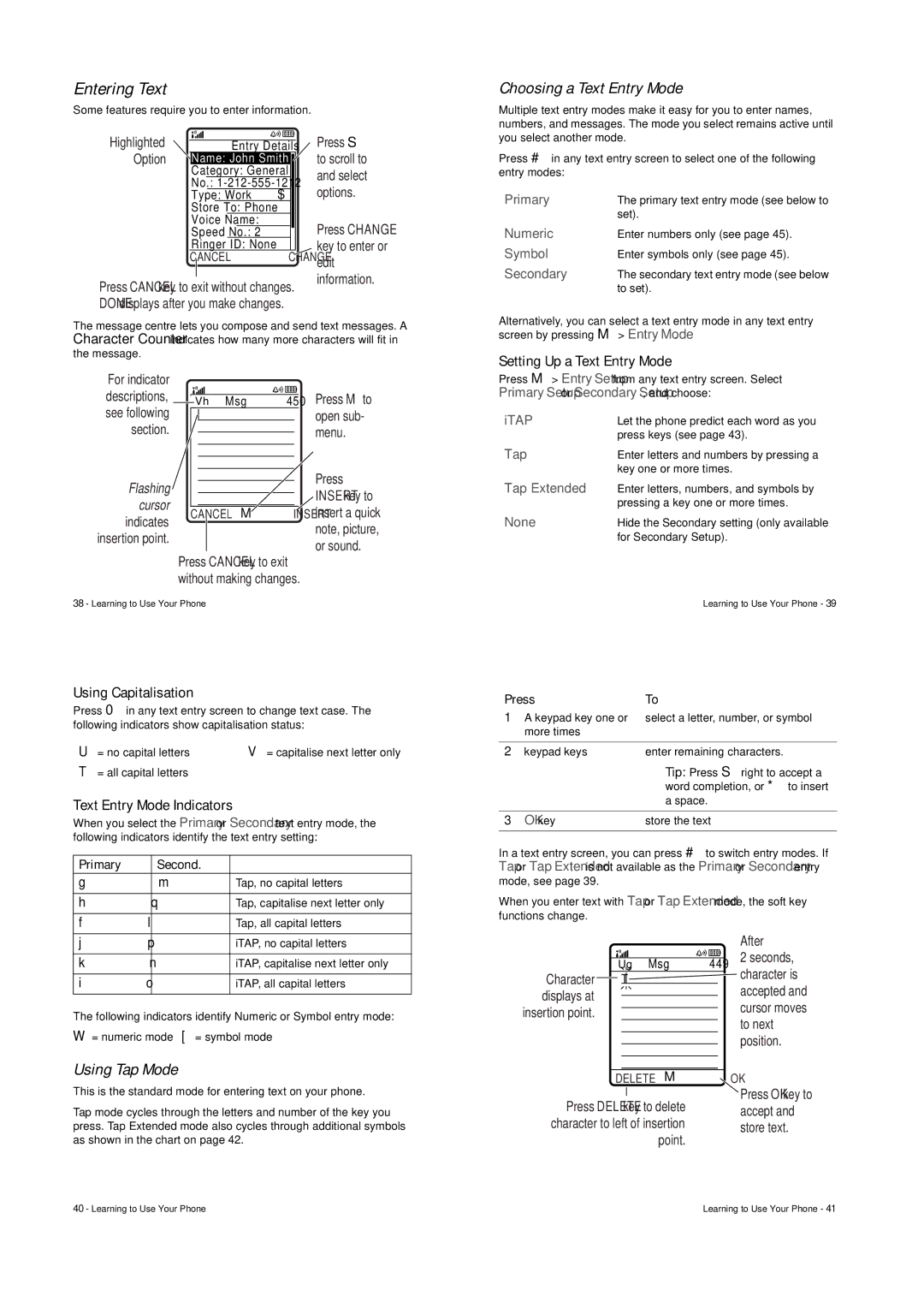 Motorola V547 specifications Entering Text, Choosing a Text Entry Mode, Using Tap Mode, Primary Second 