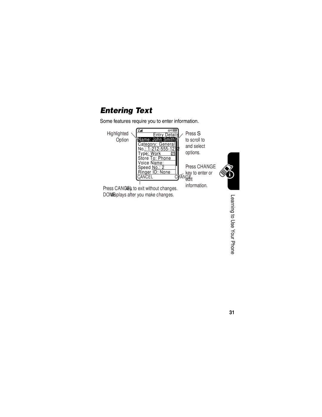 Motorola V551SLVATT manual Entering Text, Some features require you to enter information 