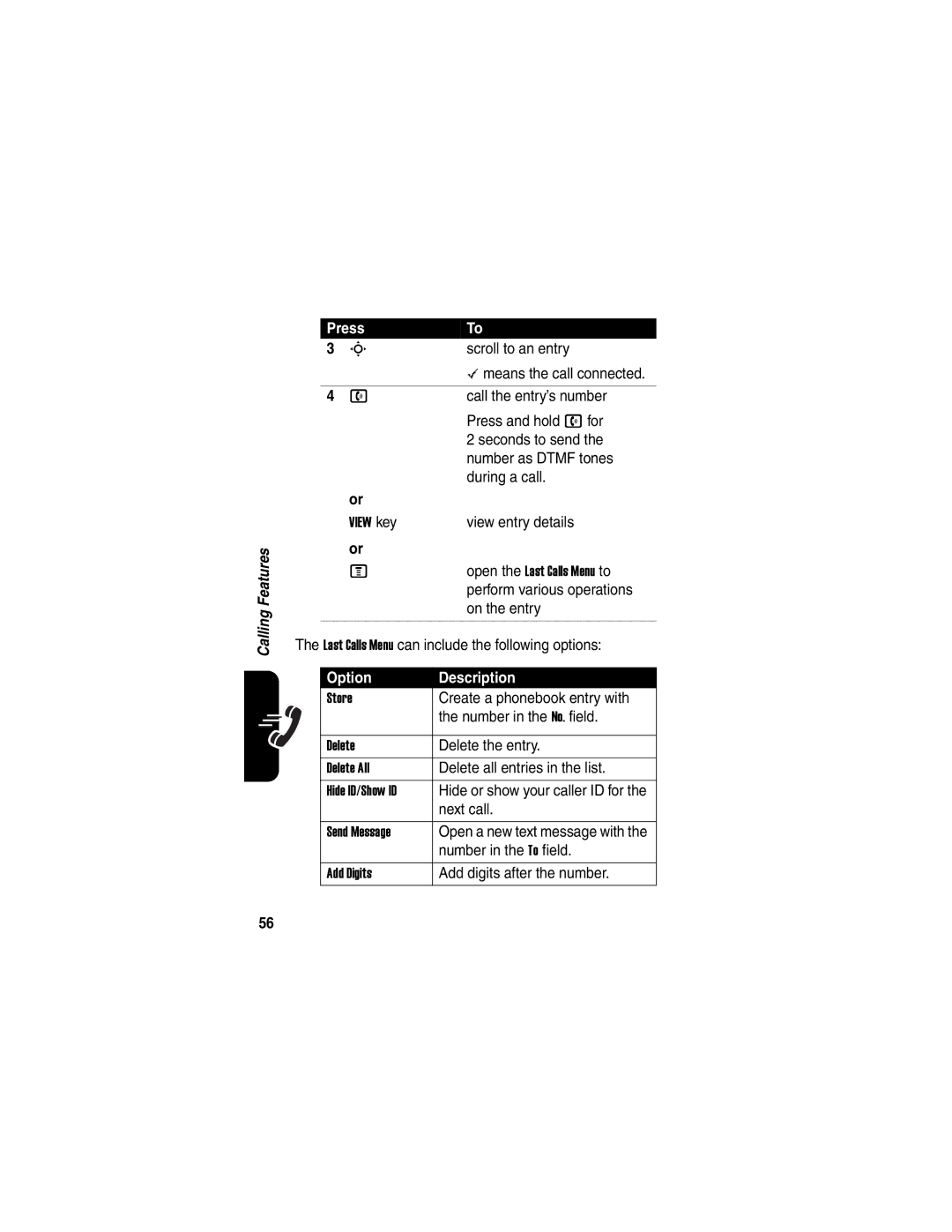 Motorola V551SLVATT Scroll to an entry, means the call connected, Call the entry’s number, Press and hold n for, Next call 