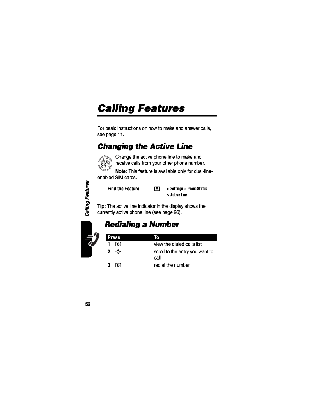 Motorola V551SLVATT manual Calling Features, Changing the Active Line, Redialing a Number, Press 