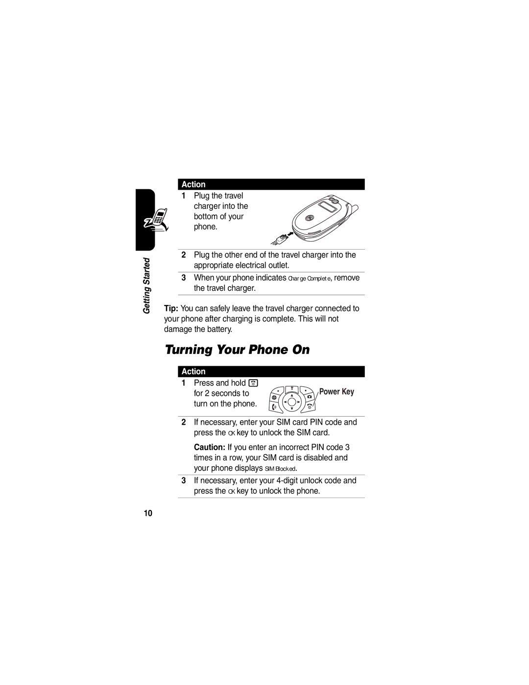 Motorola V555 manual Turning Your Phone On, Action, Press and hold o For 2 seconds to 